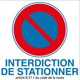Autocollant interdiction de stationner article R 37.1 du code de la route