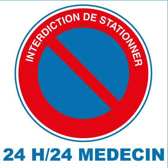 Cartello Divieto Di Sosta 24/7 AUA SIGNALETIQUE - 230 Mm, In Alluminio Dibond 3mm O PVC Adesivo, Prodotto In Francia