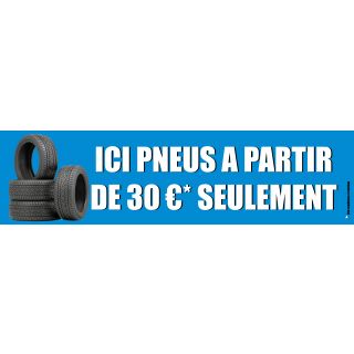 Visuel de la banderole pneus à partir de 30 € seulement 3 x 0.8 m