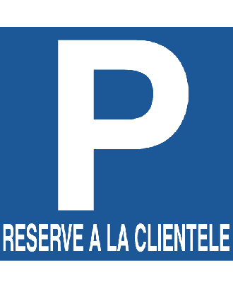 Panneau Parking Réservé à la Clientèle PVC 3 mm