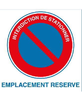 Autocollant interdiction de stationner emplacement réservé