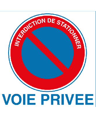 Autocollant interdiction de stationner voie privée