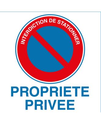 Panneau alu interdiction de stationner propriété privée
