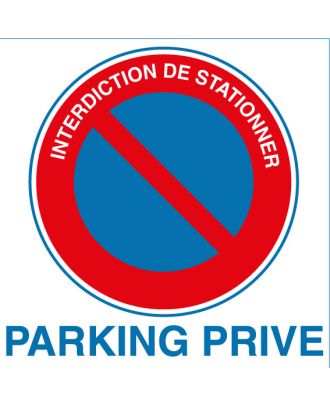 Panneau PVC interdiction de stationner parking privé