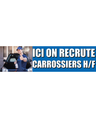 Banderole ici on recrute carrossiers 3 x 0.8 m 